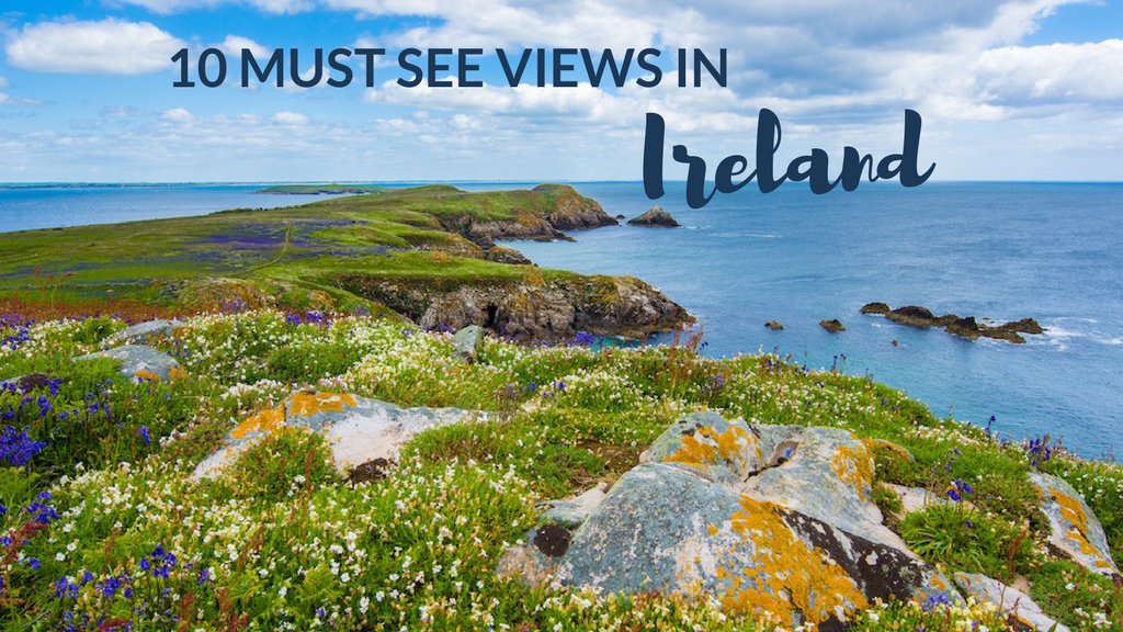 10 Must-see Views in Ireland