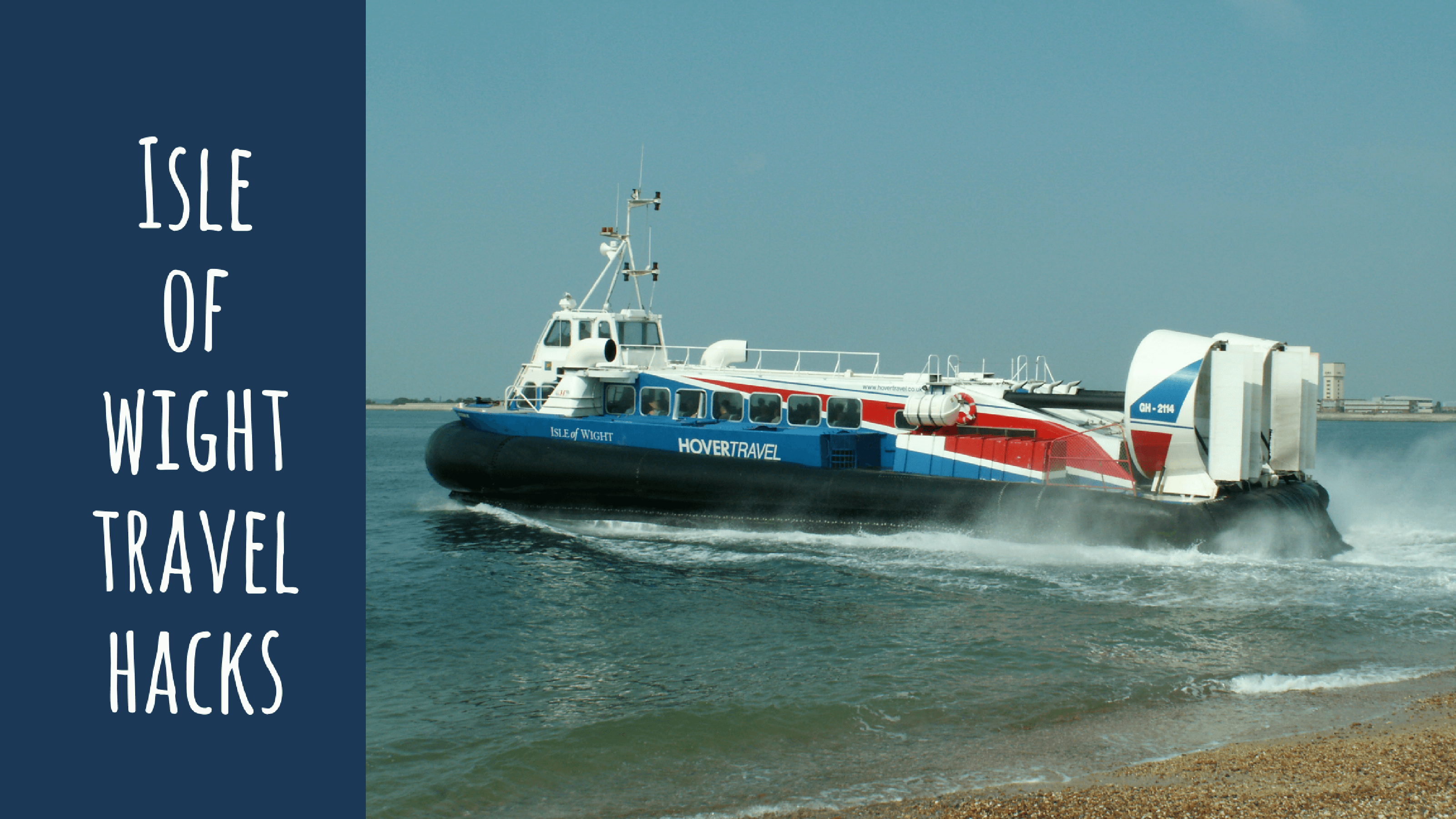 Isle of Wight Travel Hacks